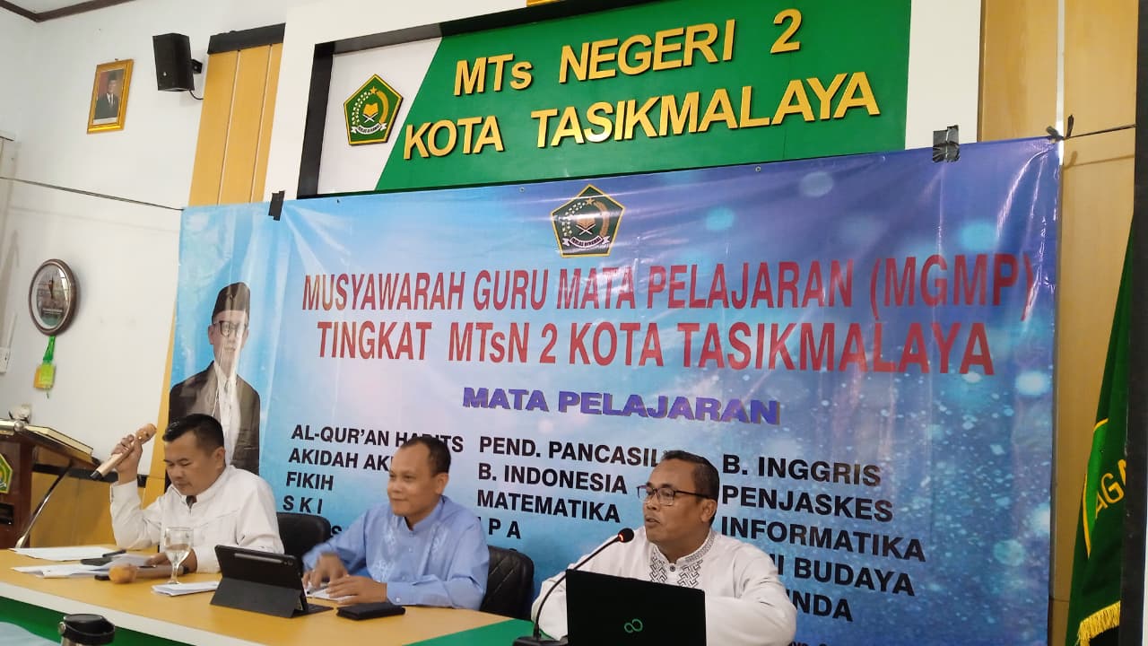 MGMP MTsN 2 KOTA TASIKMALAYA 